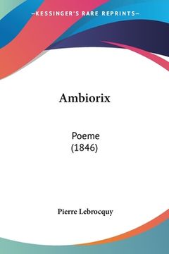 portada Ambiorix: Poeme (1846)