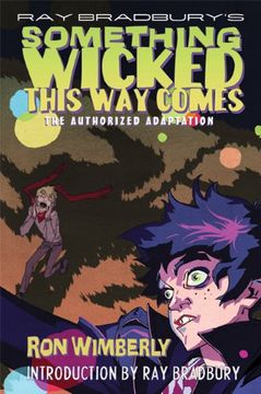 portada Ray Bradbury's Something Wicked This way Comes: The Authorized Adaptation (en Inglés)