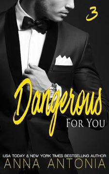 portada Dangerous for You (en Inglés)