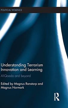 portada Understanding Terrorism Innovation and Learning: Al-Qaeda and Beyond (Political Violence) (en Inglés)