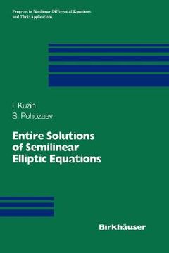 portada entire solutions of semilinear elliptic equations (in English)