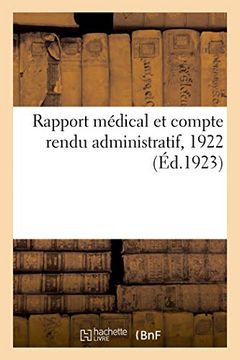 portada Rapport Médical et Compte Rendu Administratif, 1922 (Sciences) 