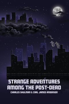 portada Strange Adventures Among the Post-Dead (in English)