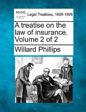 portada a treatise on the law of insurance. volume 2 of 2 (en Inglés)