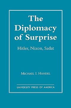 portada the diplomacy of surprise: hitler, nixon, sadat, harvard studies in international affairs, number 44