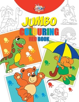 portada Jumbo Colouring Red Book for 4 to 8 years old Kids Best Gift to Children for Drawing, Coloring and Painting (in English)