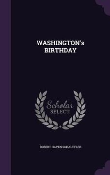 portada WASHINGTON's BIRTHDAY (en Inglés)