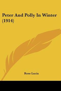 portada Peter and Polly in Winter (1914) (en Inglés)