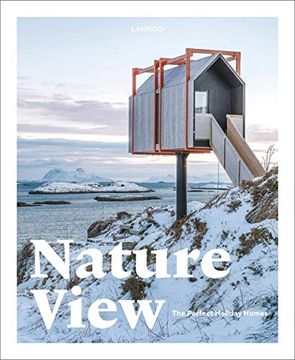 portada Nature View: Perfect Holiday Home: Perfect Holiday Homes (en Inglés)