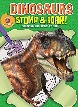 portada Dinosaurs Stomp & Roar! Coloring and Activity Book 