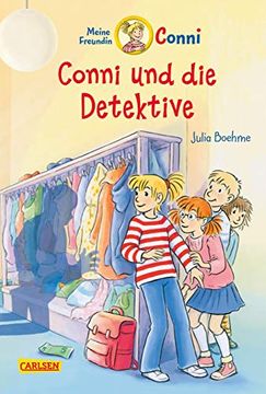 portada Conni-Erzählbände, Band 18: Conni und die Detektive (Farbig Illustriert) (in German)