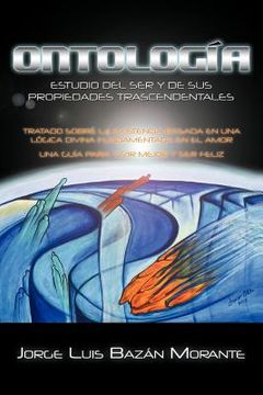 portada Ontologia: Estudio del ser y de sus Propiedades Trascendentales (in Spanish)
