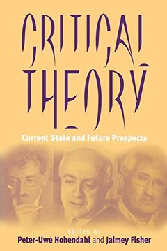 portada Critical Theory: Current State and Future Prospects (in English)