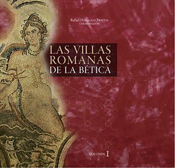 portada Las Villas Romanas de la Bética: 2 (Fuera de Colección)