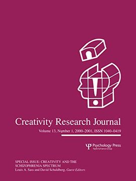 portada Creativity and the Schizophrenia Spectrum (Creativity Research Journal Volume 13, Number 1) (en Inglés)