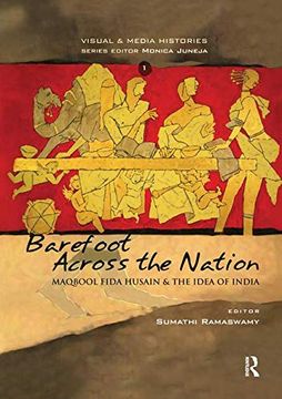 portada Barefoot Across the Nation: M F Husain and the Idea of India (en Inglés)