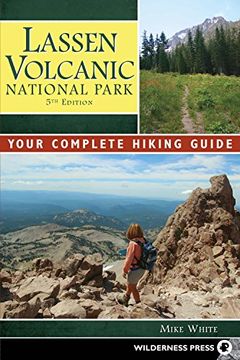 portada Lassen Volcanic National Park: Your Complete Hiking Guide (en Inglés)