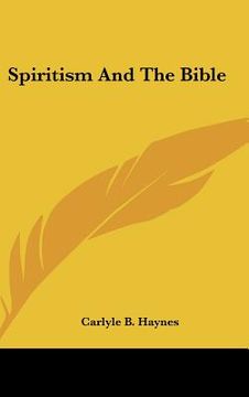 portada spiritism and the bible (en Inglés)