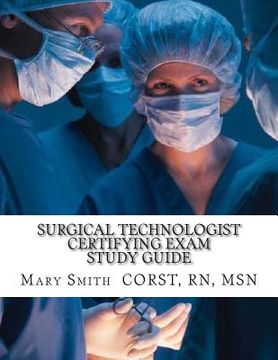 portada Surgical Technologist Certifying Exam Study Guide (en Inglés)