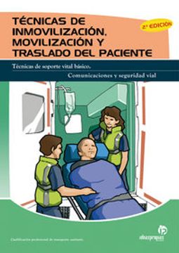 portada técnicas de inmovilización, movilización y traslado del paciente (2ª edición)