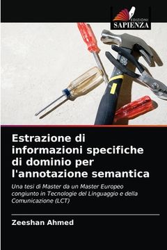 portada Estrazione di informazioni specifiche di dominio per l'annotazione semantica (en Italiano)