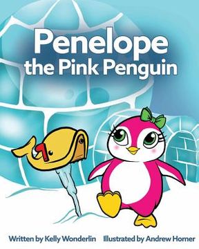 portada Penelope the Pink Penguin (in English)