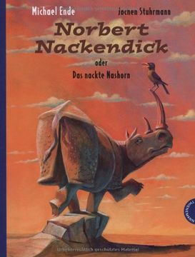 portada Norbert Nackendick: oder Das nackte Nashorn (en Alemán)