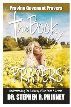portada The Book of Prayers: Learning To Pray Covenant Prayers (in English)