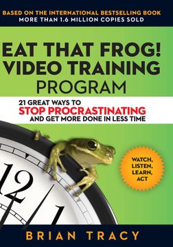portada Eat That Frog! Video Training Program: 21 Ways to Stop Procrastinating and get More Done