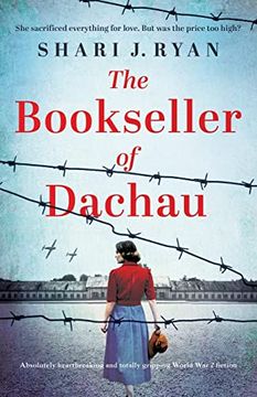 portada The Bookseller of Dachau: Absolutely Heartbreaking and Totally Gripping World war 2 Fiction 