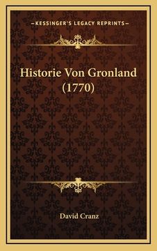 portada Historie Von Gronland (1770) (en Alemán)