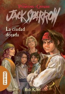 portada 7.ciudad dorada (aventuras de jack sparrow) (in Spanish)