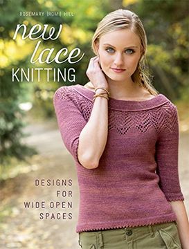 portada New Lace Knitting: Designs for Wide Open Spaces