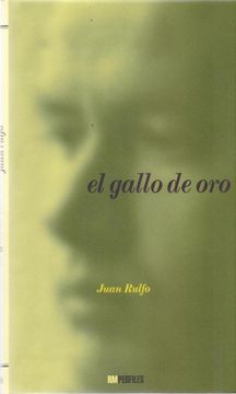 portada El Gallo de oro (in Spanish)