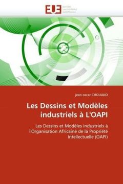 portada Les Dessins Et Modeles Industriels A L'Oapi