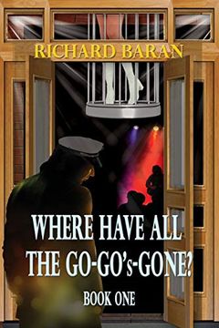 portada Where Have all the Go-Go's Gone? (en Inglés)