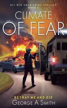 portada Climate of Fear: Betray me and die (en Inglés)