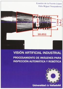 portada Visión Artificial Industrial (Manuales y textos un) (in Spanish)
