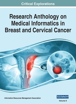 portada Research Anthology on Medical Informatics in Breast and Cervical Cancer, VOL 2 (en Inglés)