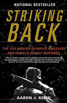 portada Striking Back: The 1972 Munich Olympics Massacre and Israel's Deadly Response (en Inglés)