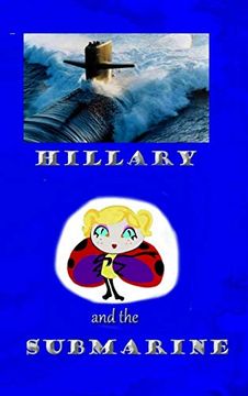 portada Hillary and the Submarine (en Inglés)
