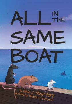 portada All In The Same Boat (Highly Illustrated Special Edition) (in English)