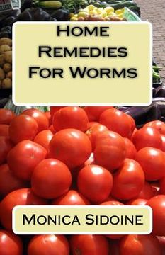 portada Home Remedies For Worms (en Inglés)