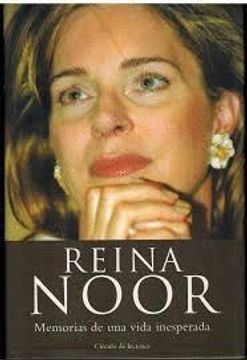 portada Reina Noor. Memorias de una Vida Inesperada