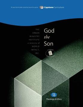 portada God the Son, Student Workbook: Capstone Module 10, English (en Inglés)