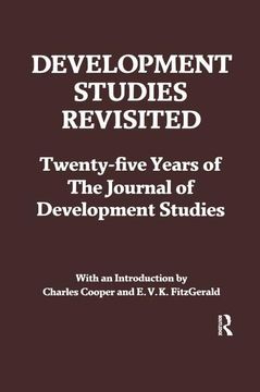 portada Development Studies Revisited: Twenty-Five Years of the Journal of Development Studies (in English)