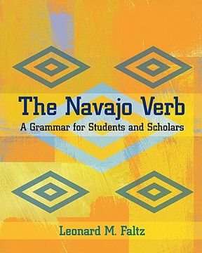 portada the navajo verb: a grammar for students and scholars (en Inglés)