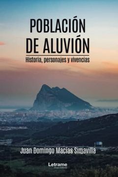 portada Población de Aluvión. Historia, Personajes y Vivencias (in Spanish)