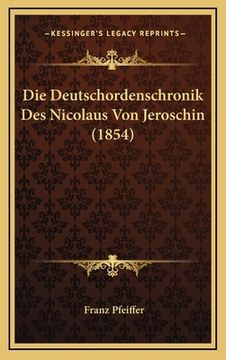 portada Die Deutschordenschronik Des Nicolaus Von Jeroschin (1854) (in German)