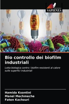 portada Bio controllo dei biofilm industriali (en Italiano)
